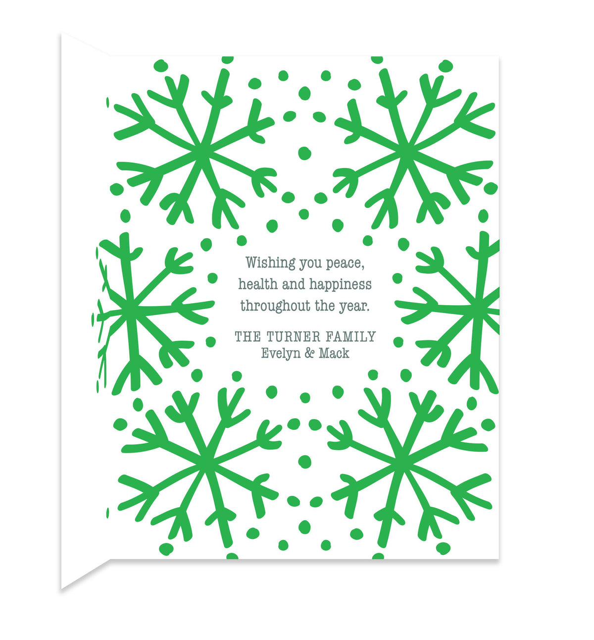 Inside of folded holiday card with coordinating green snowflake design and personal message.