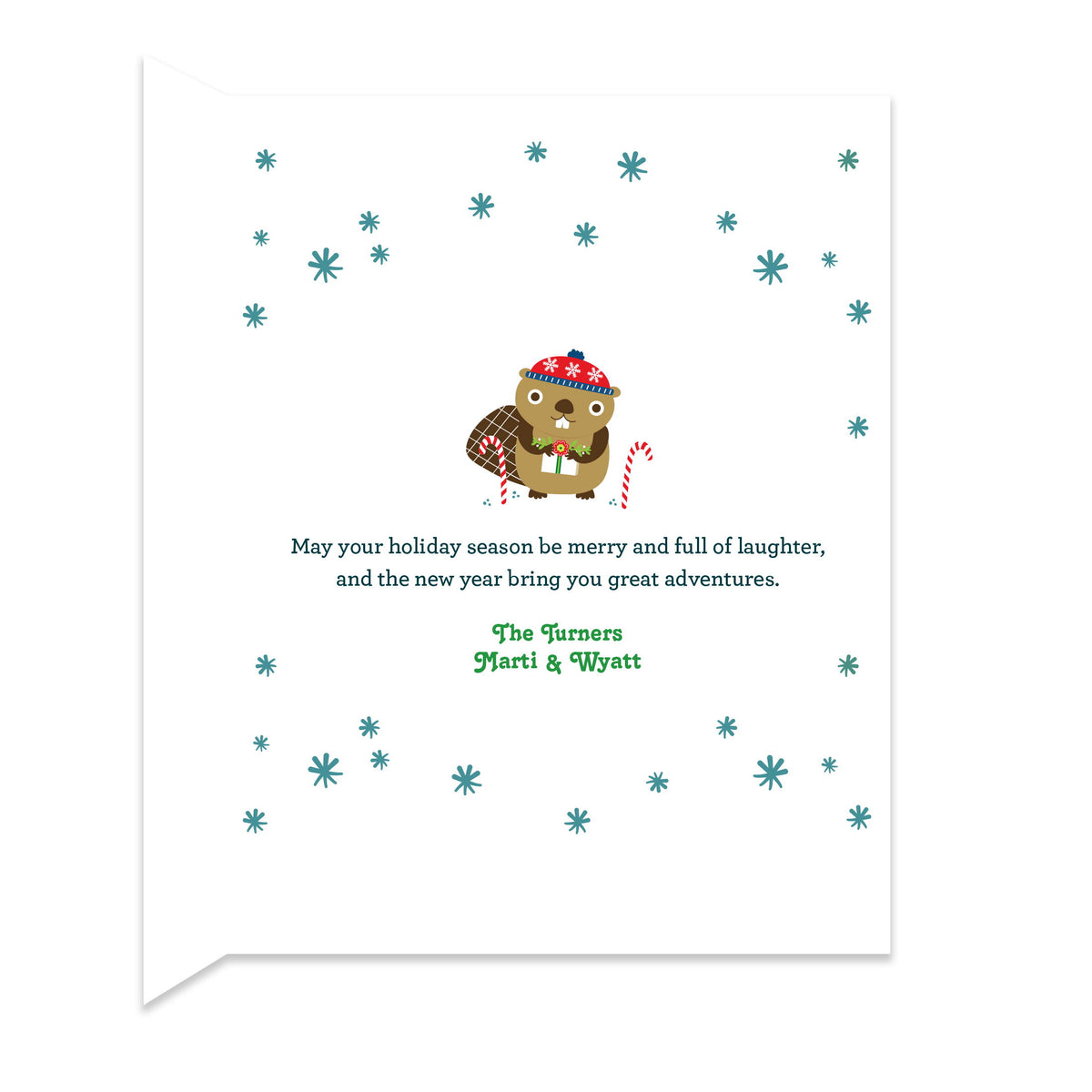 Inside of folded holiday card with coordinating snowflake and festive beaver design and a personal greeting.