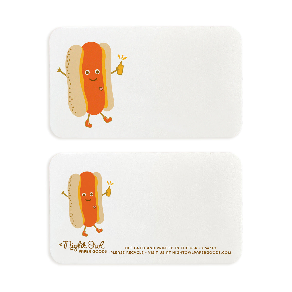 A small white Hot Dog note card shown front and back. The front features a cheerful hot dog character with a smiling face, arms and legs, wearing sneakers and holding a yellow mustard bottle, while the back has the same coordinating hot dog design and small text at the bottom that reads "Night Owl Paper Goods - Designed and printed in the USA - Please recycle - Visit us at nightowlpapergoods.mom." Both sides include space for a handwritten note.