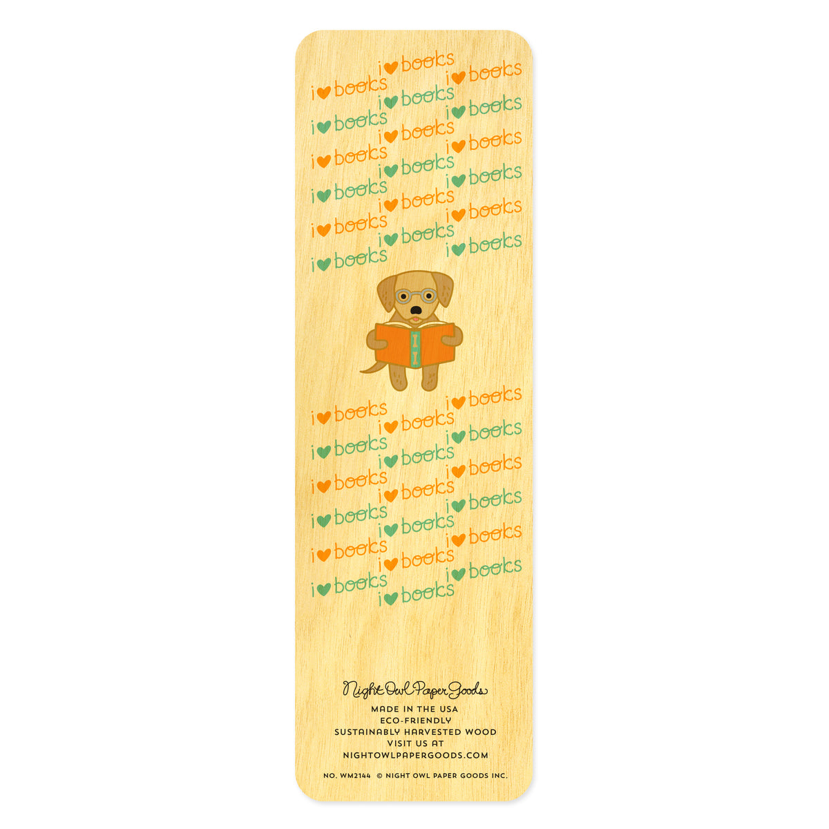 Back of birch wood bookmark with a golden retriever reading a book and "I love books" text. At the bottom: Night Owl Paper Goods script logo with text reading "Made in the USA - Eco-Friendly Sustainably Harvested Wood - Visit us at nightowlpapergoods.mom."