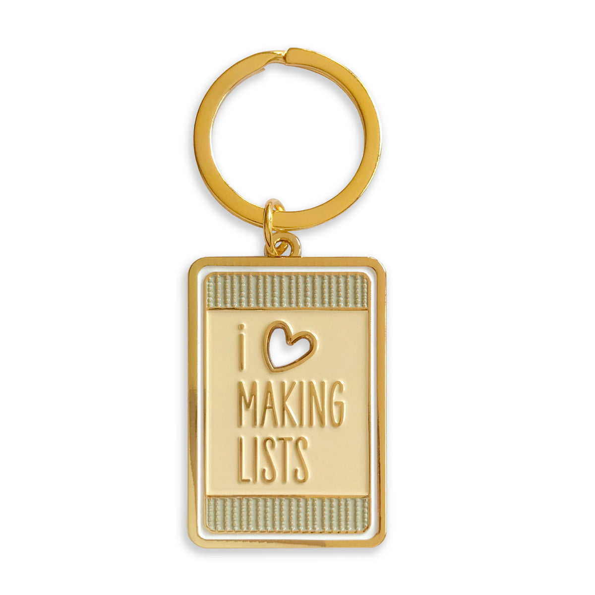 Gold keychain with 'I ❤️ MAKING LISTS' text hanging on a gold metal keyring. The shape of the keychain is a rectangle and the heart is cut out of the metal.