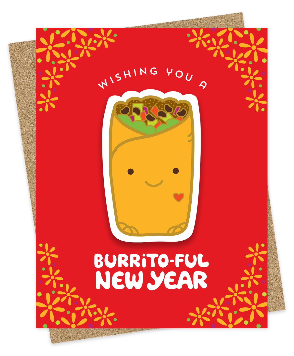 Burrito-Ful New Year Sticker Card featuring a removable vinyl burrito sticker on a bold red background with yellow flowers and the greeting "Wishing You a Burrito-Ful New Year". Shown with a kraft envelope.