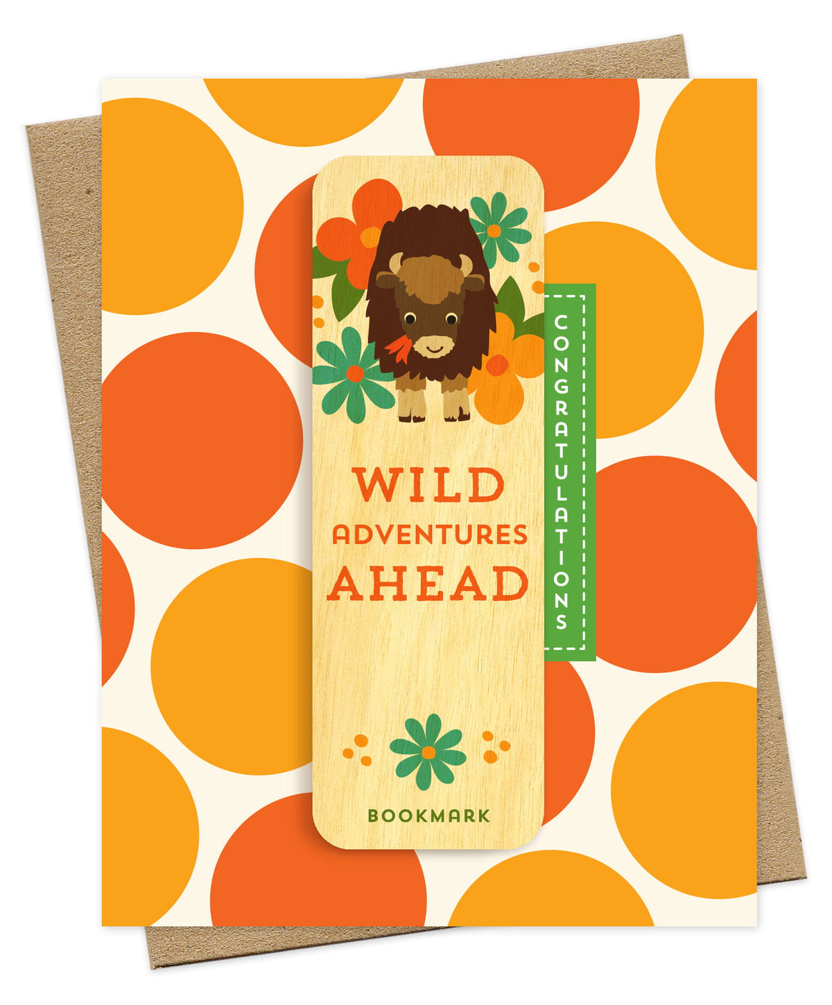 Folded congratulations card with oversized polka dots in orange and gold, Congratulations text and a removable birch wood bookmark featuring a bison or buffalo surrounded by flowers and the message Wild Adventures Ahead. Pictured with a kraft envelope.