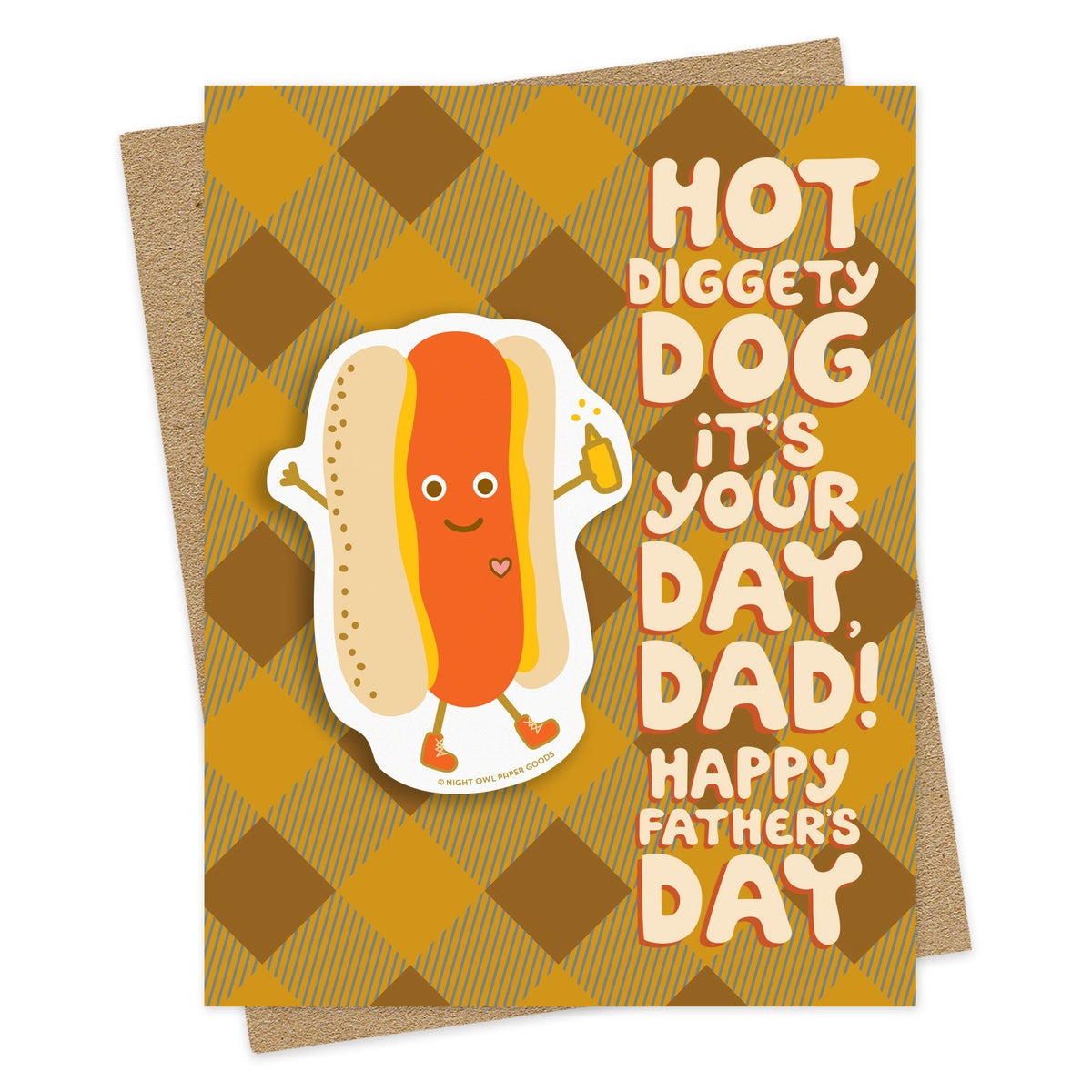 Father's Day card featuring a smiling hot dog sticker with the message "Hot Diggety Dog, It's Your Day, Dad! Happy Father's Day." Pictured with a kraft envelope.