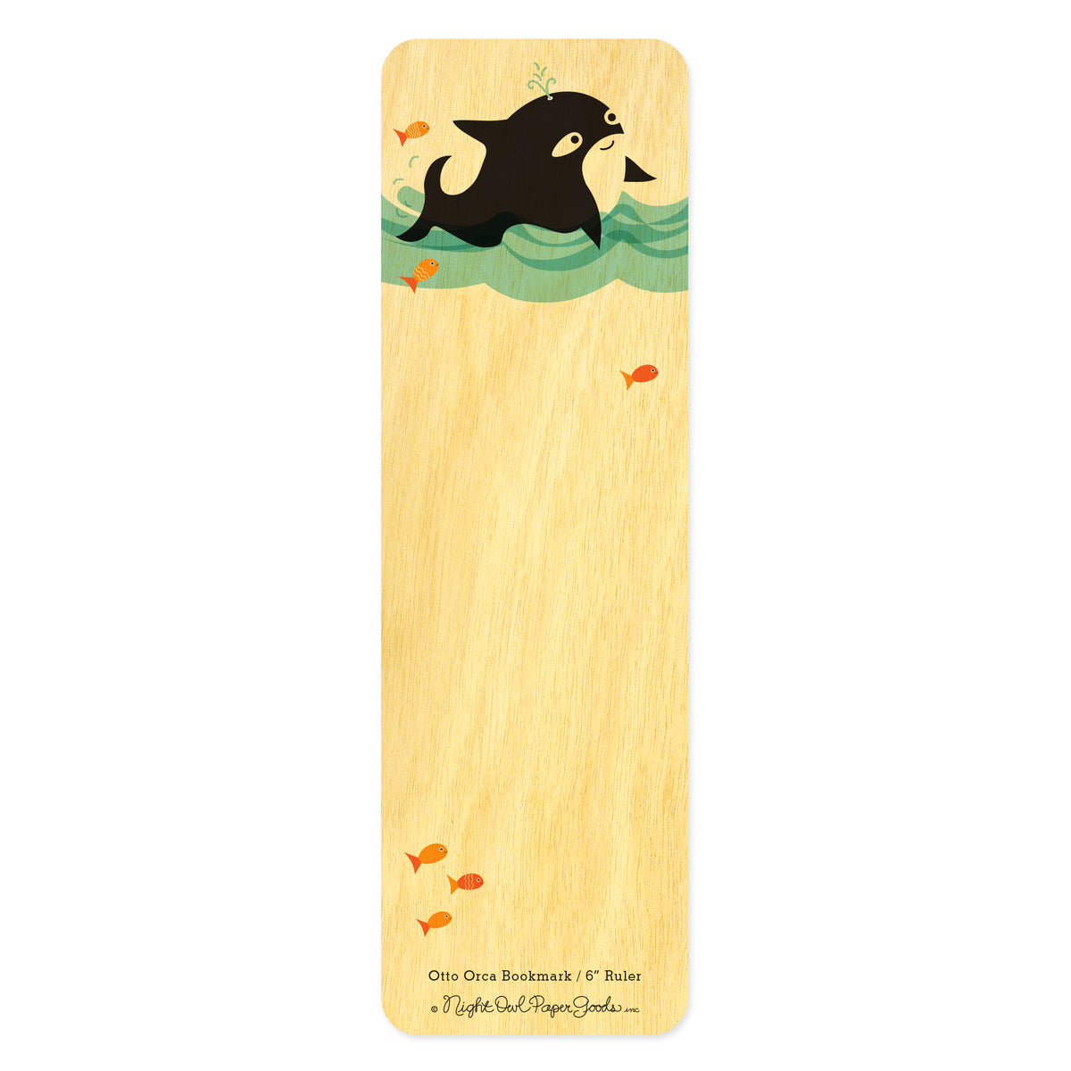 Birch wood bookmark featuring a black orca whale swimming in water surrounded by orange fish. Bottom text reads "Otto Orca Bookmark / 6" Ruler" followed by the Night Owl Paper Goods script logo.