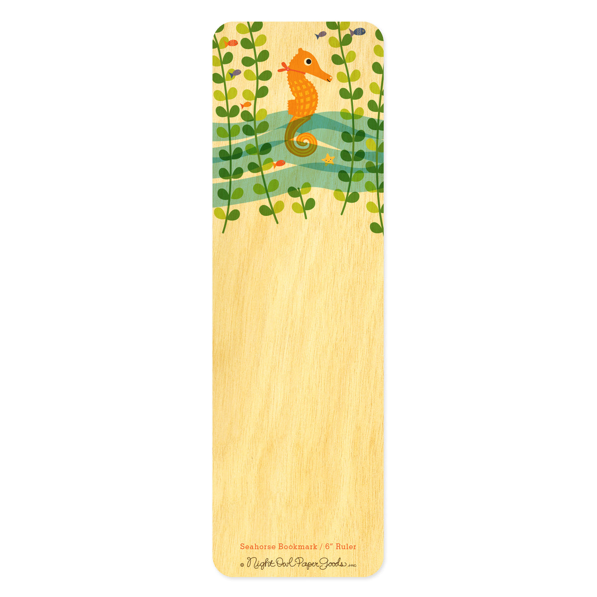 Birch wood bookmark featuring an orange seahorse swimming among sea kelp and fish. Bottom text reads "Seahorse Bookmark / 6" Ruler" followed by the Night Owl Paper Goods script logo.