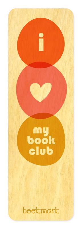 Birch wood bookmark with three overlapping circles in orange, pink and gold. Text reads "i" in the top circle, a heart in the middle circle and "my book club" in the bottom circle. Text at bottom reads "bookmark."