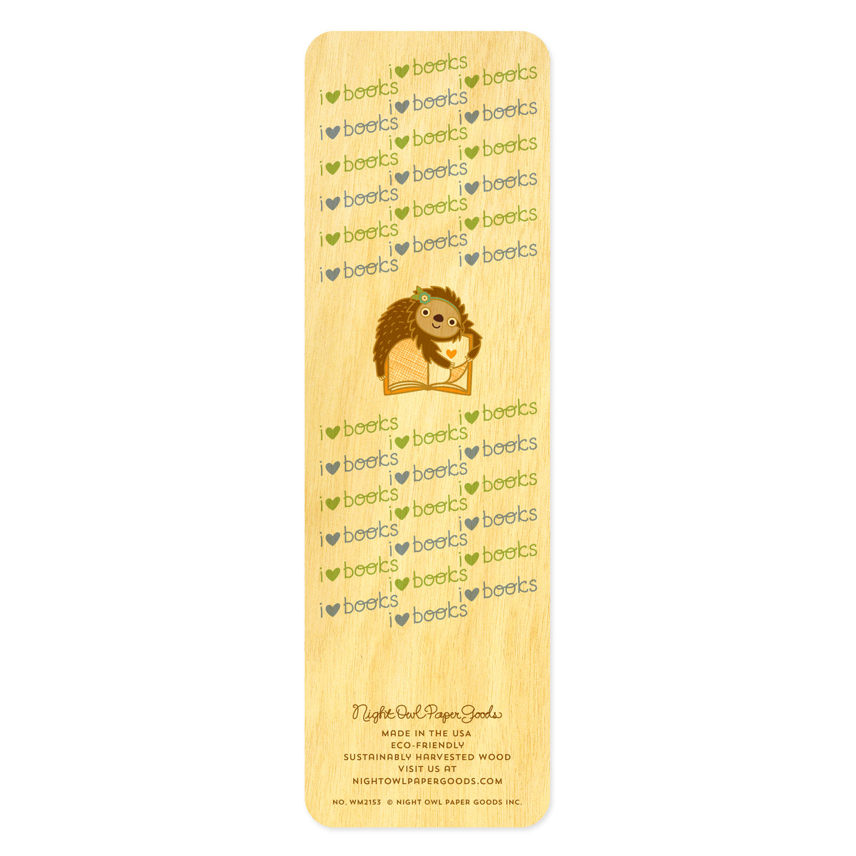 Back of birch wood bookmark with a sloth hugging a book and "love books" text. At the bottom: Night Owl Paper Goods script logo with text reading "Made in the USA - Eco-Friendly Sustainably Harvested Wood - Visit us at nightowlpapergoods.mom."
