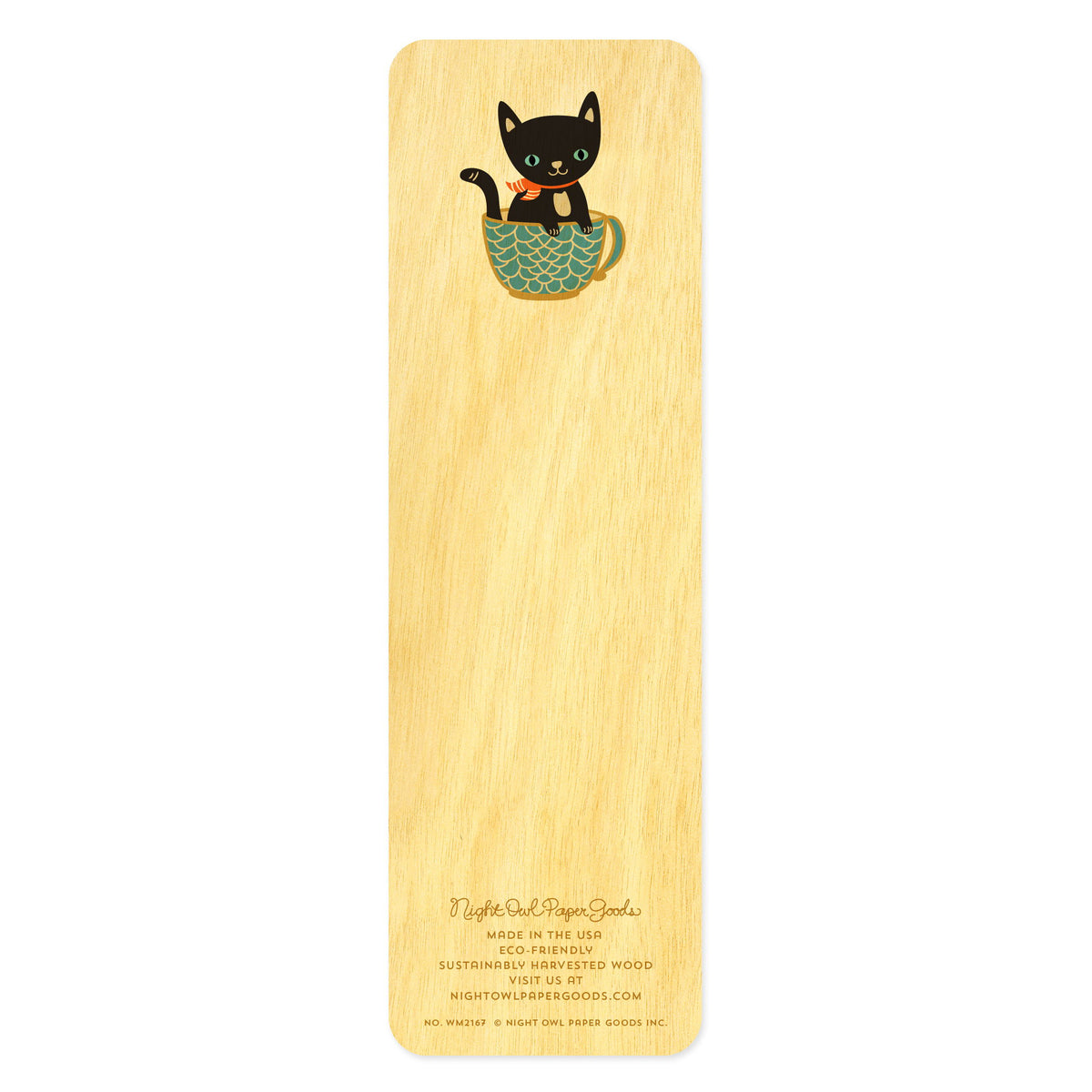 Back of birch wood bookmark with a black cat peeking out of a cup. At the bottom: Night Owl Paper Goods script logo with text reading "Made in the USA - Eco-Friendly Sustainably Harvested Wood - Visit us at nightowlpapergoods.mom."