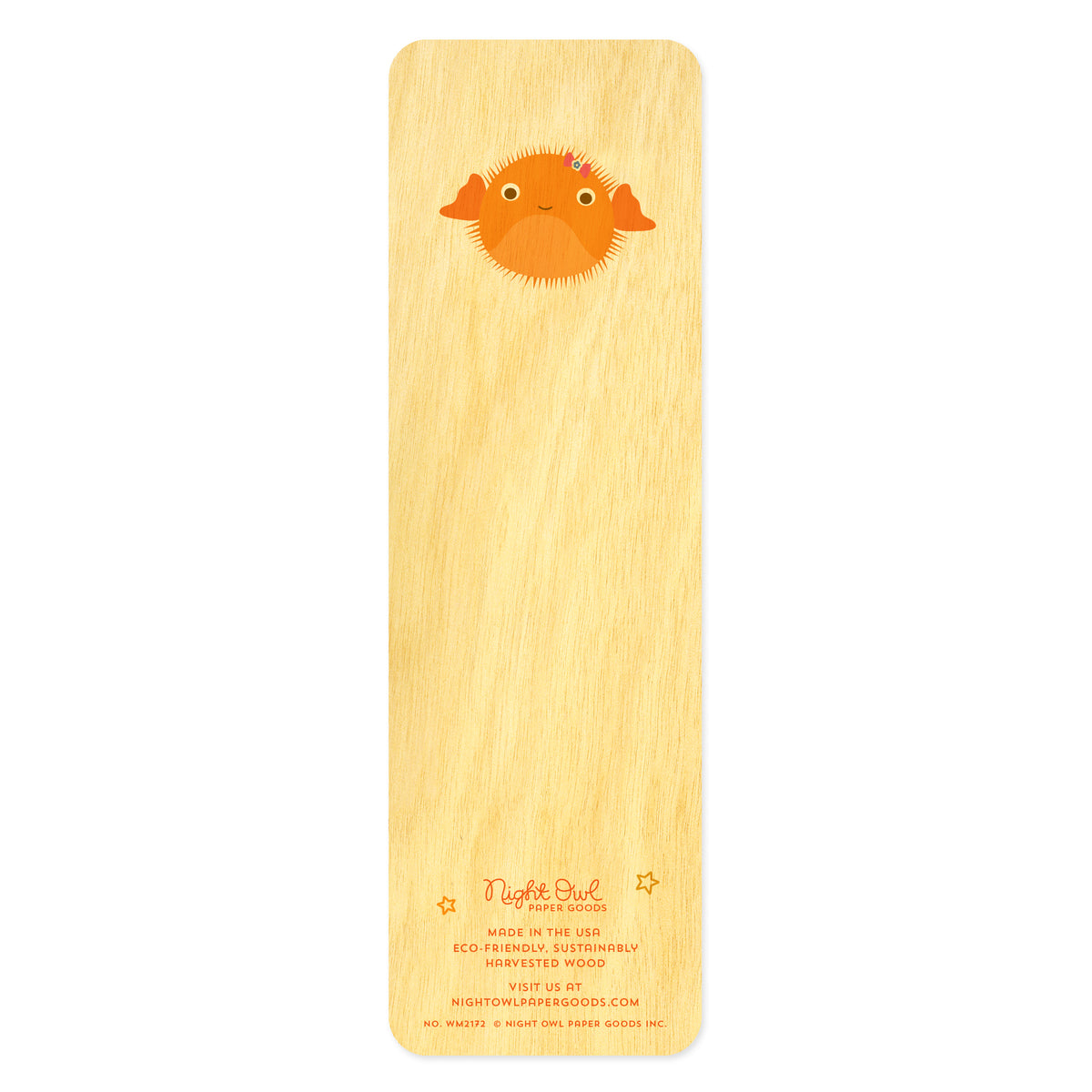 Back of birch wood bookmark with a cute orange puffer fish. At the bottom: Night Owl Paper Goods script logo with text reading "Made in the USA - Eco-Friendly Sustainably Harvested Wood - Visit us at nightowlpapergoods.mom."