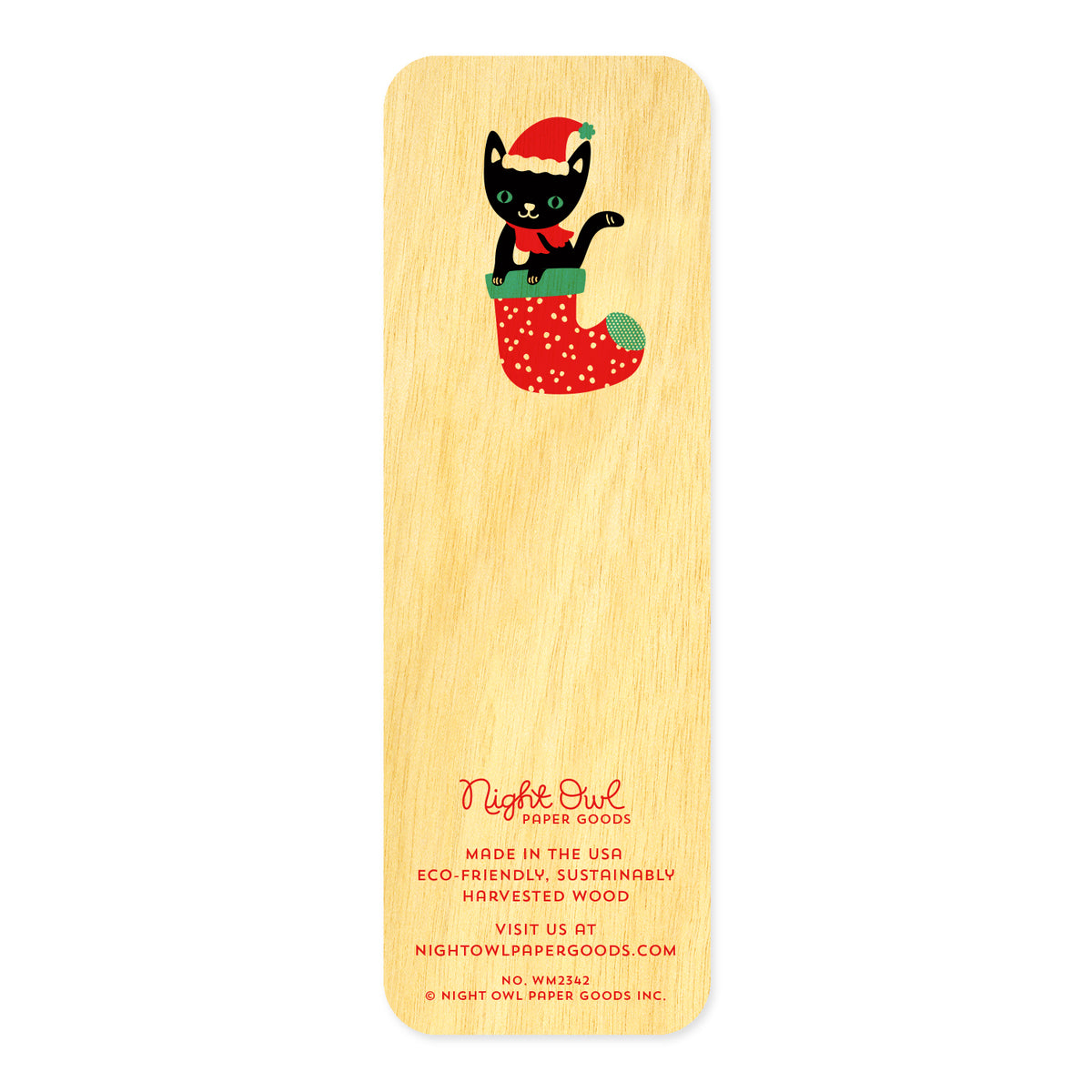 Back of Stocking Cats birch wood mini bookmark, featuring a black cat wearing a red Santa hat and scarf, sitting in a red Christmas stocking. At the bottom, the Night Owl Paper Goods script logo appears above text reading "Made in the USA - Eco-Friendly Sustainably Harvested Wood - Visit us at nightowlpapergoods.mom."