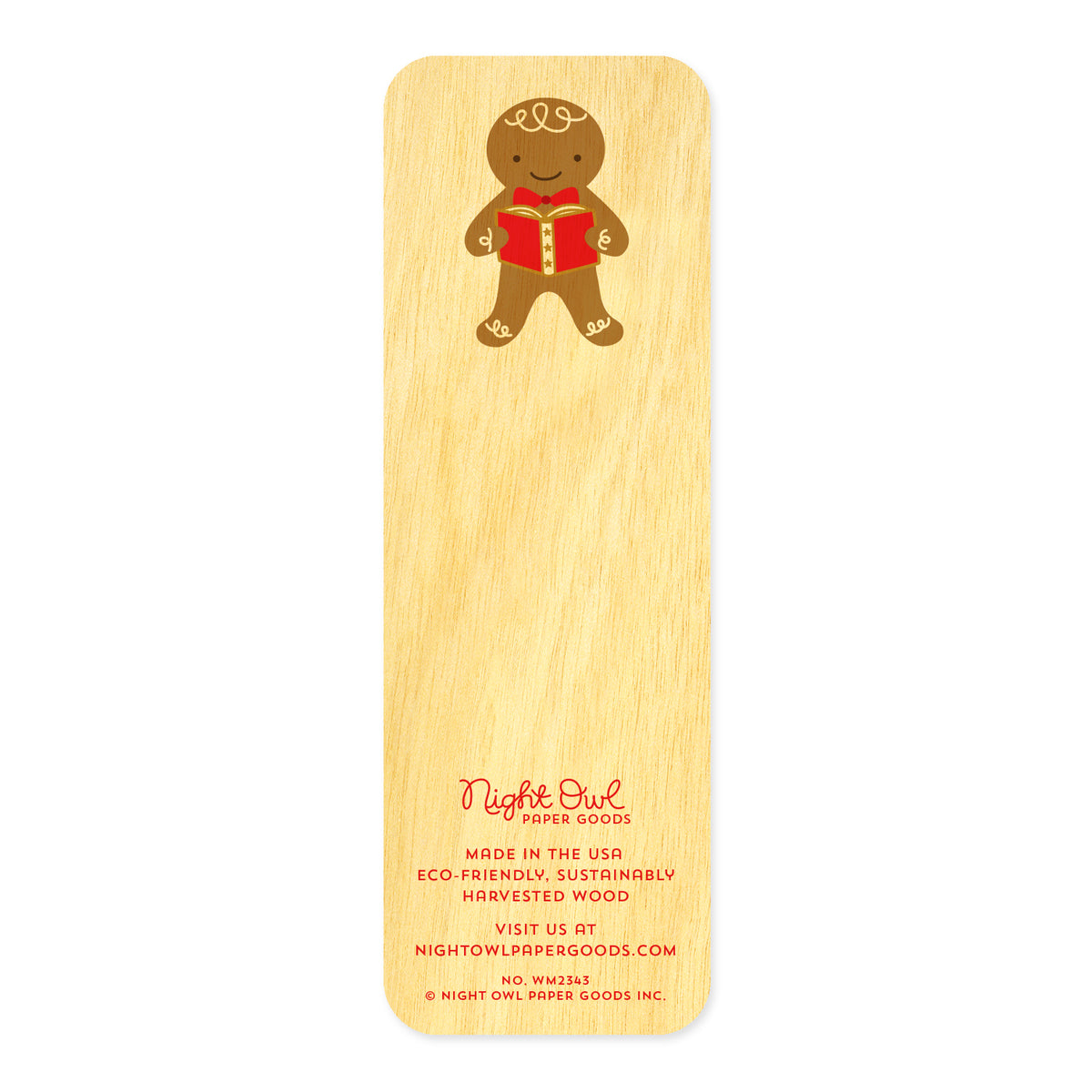 Back of Gingerbread birch wood mini bookmark, featuring a smiling gingerbread cookie holding a red book with decorative details. At the bottom, the Night Owl Paper Goods script logo appears above text reading "Made in the USA - Eco-Friendly Sustainably Harvested Wood - Visit us at nightowlpapergoods.mom."